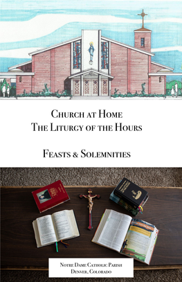 Church at Home the Liturgy of the Hours Feasts & Solemnities