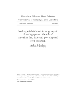 Seedling Establishment in a Pyrogenic Flowering Species: the Role of Time-Since-Fire, Litter and Post- Dispersal Seed Predation