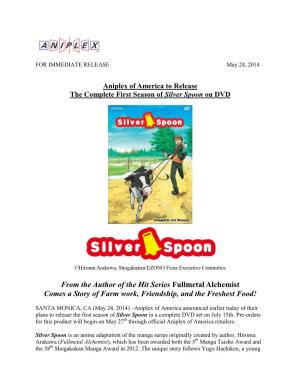 Aniplex of America to Release the Complete First Season of Silver Spoon on DVD