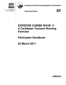 EXERCISE CARIBE WAVE 11 a Caribbean Tsunami Warning Exercise Participant Handbook 23 March 2011