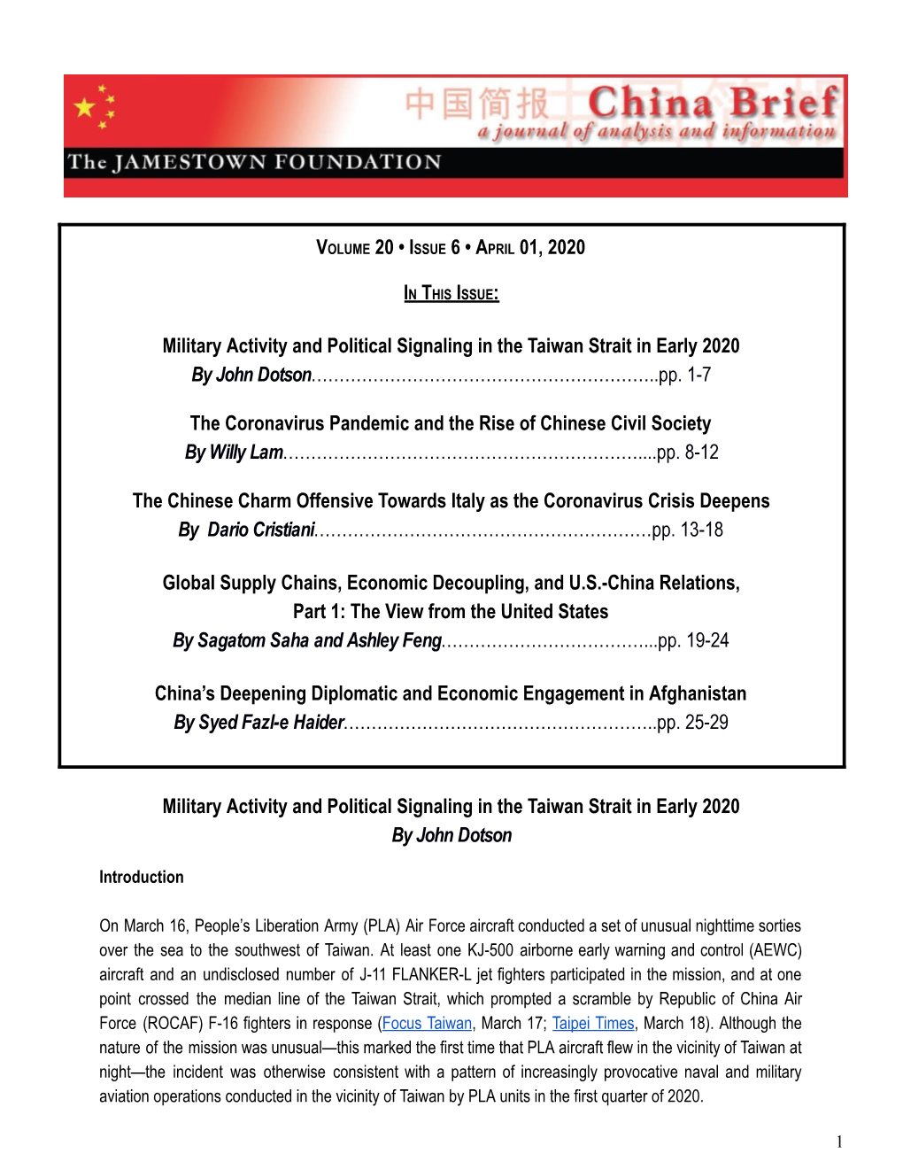 V OLUME 20 • I SSUE 6 • a PRIL 01, 2020 Military Activity and Political