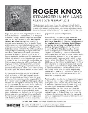 Roger Knox Stranger in My Land Release Date: Feburary 2013