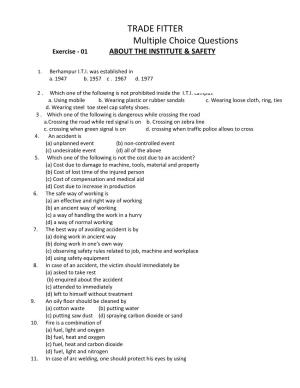 TRADE FITTER 1 ST Semester Multiple Choice Questions Exercise - 01 ABOUT the INSTITUTE & SAFETY