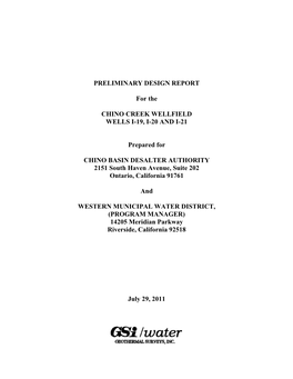 Preliminary Design Report for the Chino Creek Wellfield and Chino II Expansion Wellfield Chino Desalter Phase 3 Project, Prepared for Western Municipal Water District