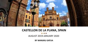 Castellon De La Plana, Spain •••• August 2019-January 2020 by Wanjiku Gatua •••• Castellon