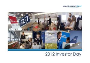 2012 Investor Day Setting the Scene Transform 2015