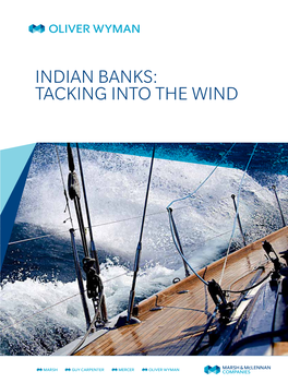 Indian Banks: Tacking Into the Wind Table of Contents