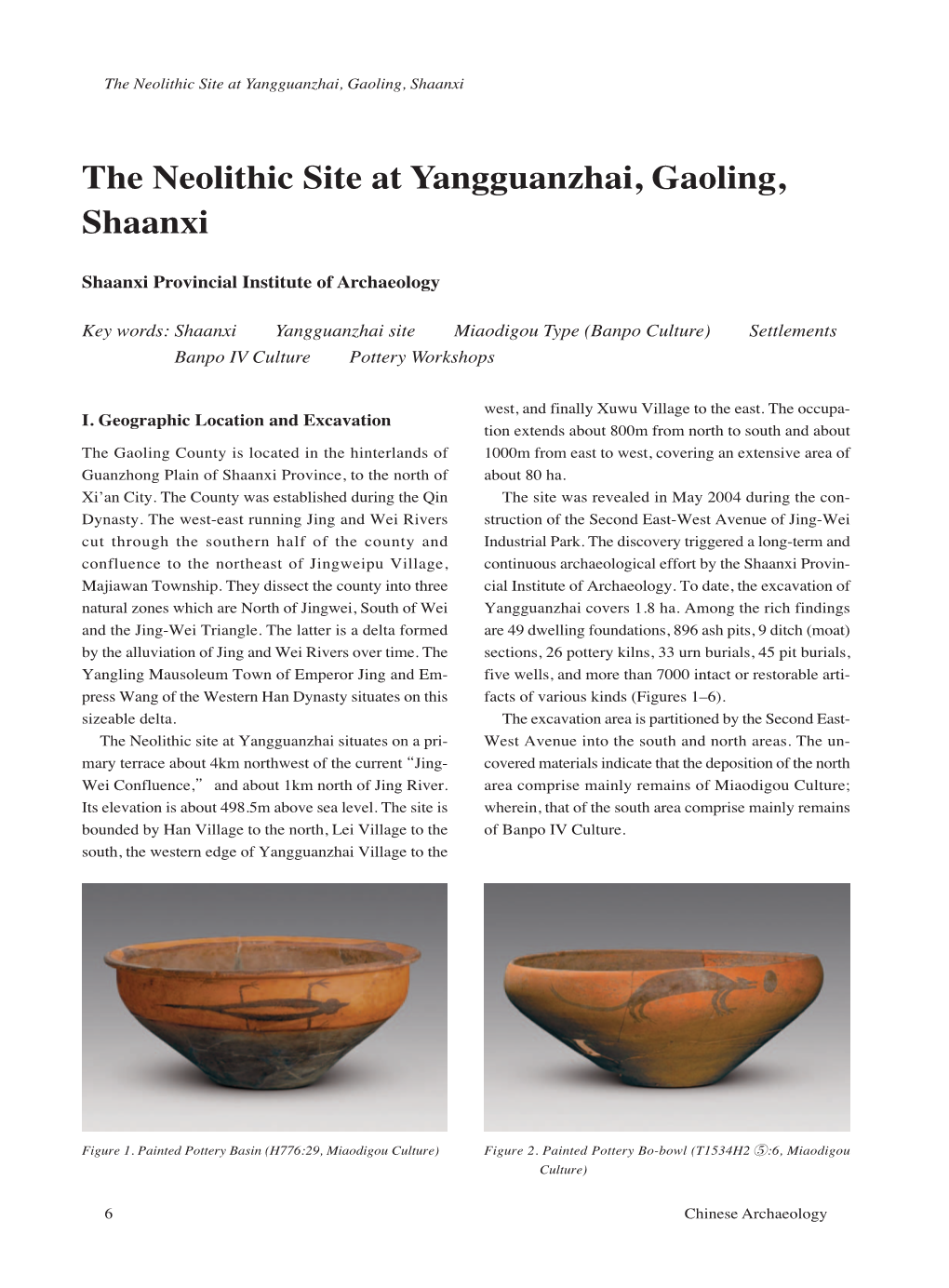 The Neolithic Site at Yangguanzhai, Gaoling, Shaanxi