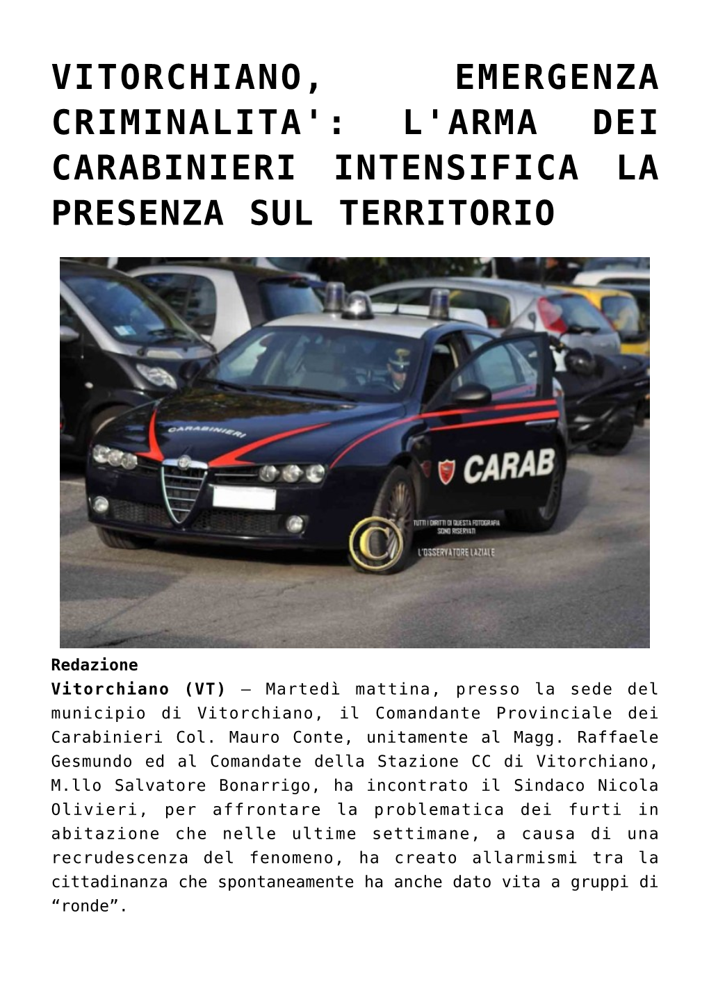 Capranica: Inseguimento in Centro Storico Tra Carabinieri E Due Pluripregiudicati