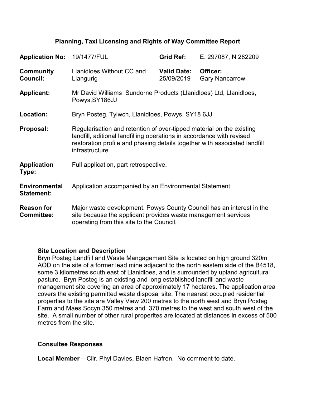 19/1477/FUL Bryn Posteg, Tylwch, Llanidloes, Powys, SY18 6JJ PDF