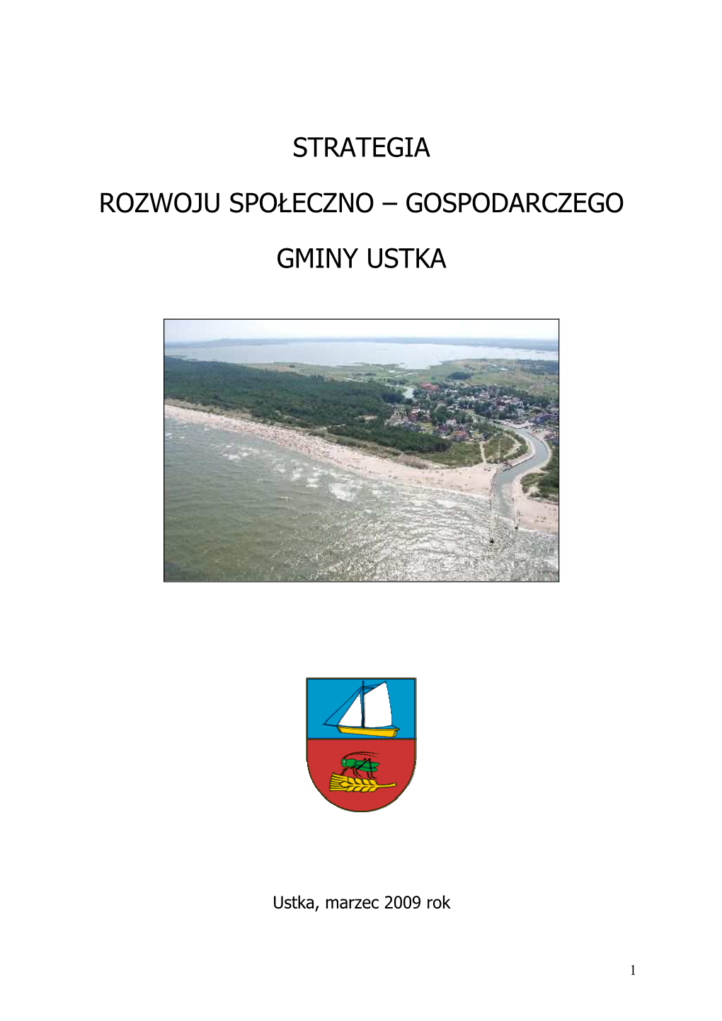 Strategia Rozwoju Gminy Ustka Na Lata 2009