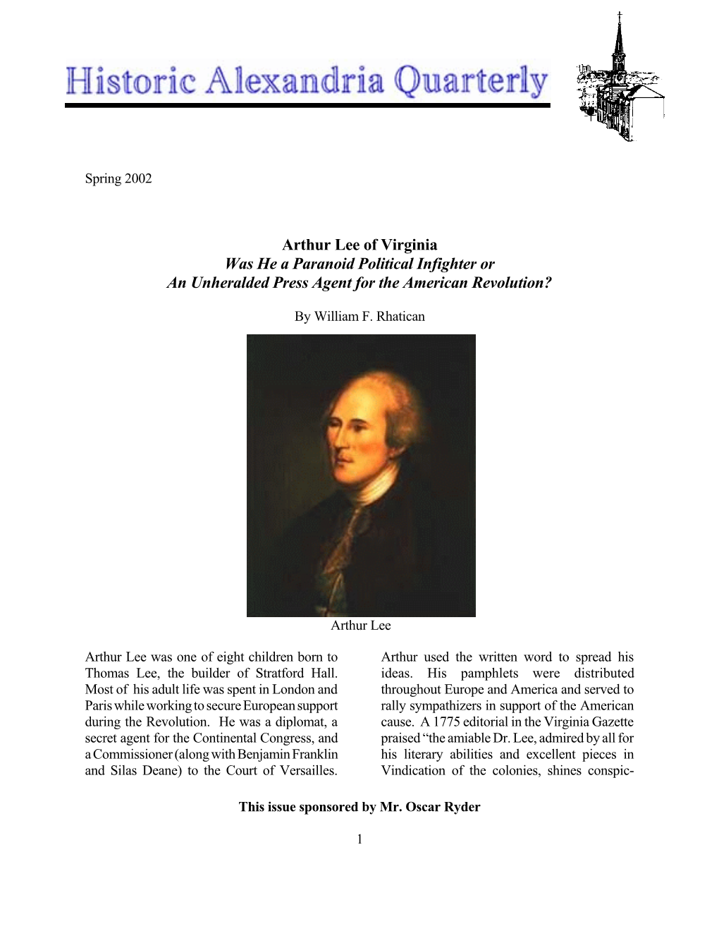 Arthur Lee of Virginia Was He a Paranoid Political Infighter Or an Unheralded Press Agent for the American Revolution?