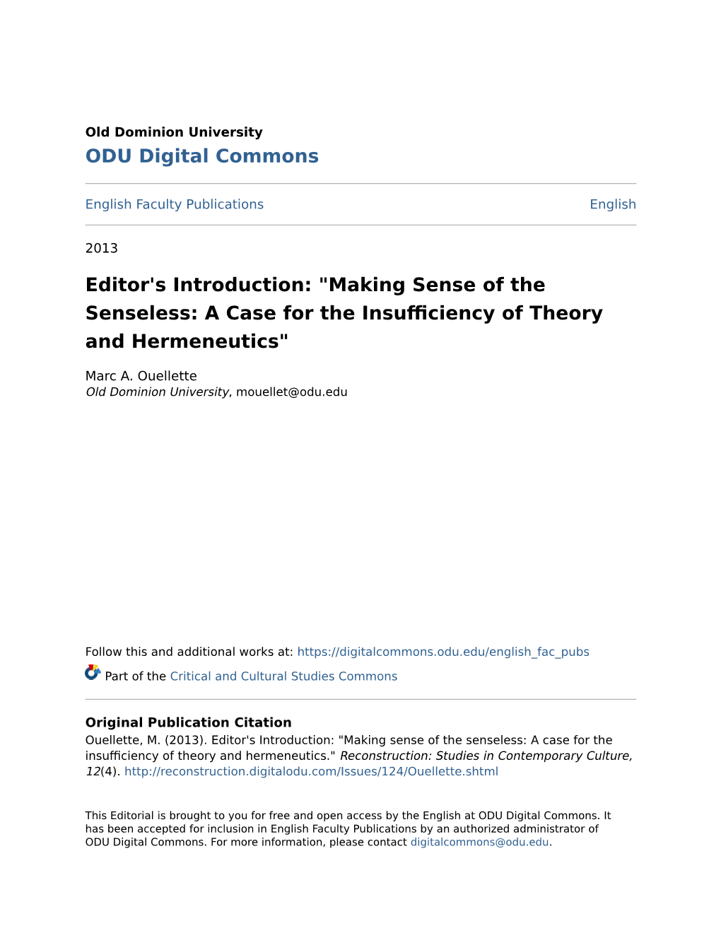 Editor's Introduction: "Making Sense of the Senseless: a Case for the Insufficiency of Theory and Hermeneutics"