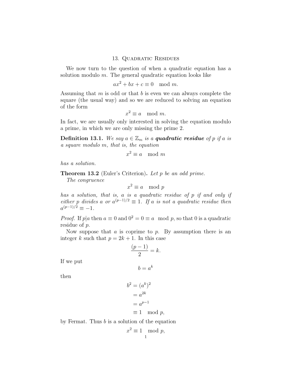 13. Quadratic Residues We Now Turn to the Question of When a Quadratic Equation Has a Solution Modulo M