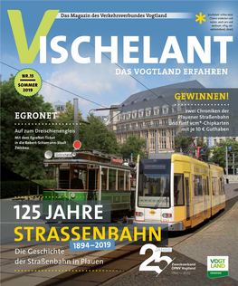 125 JAHRE STRASSENBAHN 1894–2019 Die Geschichte Der Straßenbahn in Plauen