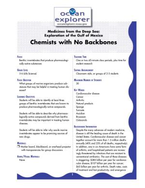 Chemists with No Backbones