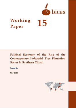 Political Economy of the Rise of the Contemporary Industrial Tree Plantation Sector in Southern China
