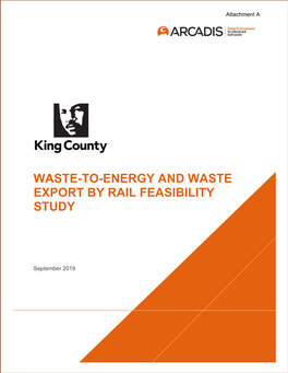 Waste-To-Energy and Waste Export by Rail Feasibility Study