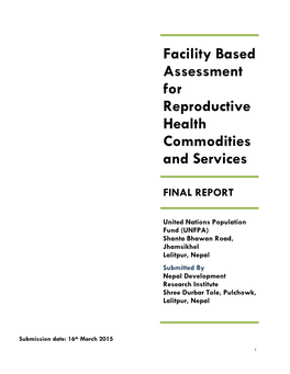Facility Based Assessment for Reproductive Health Commodities and Services