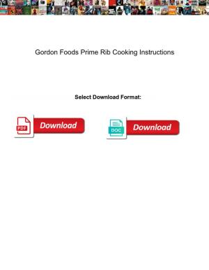 Gordon Foods Prime Rib Cooking Instructions