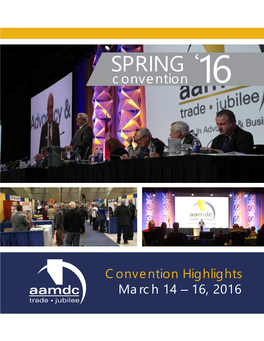 SPRING ‘ Convention 16