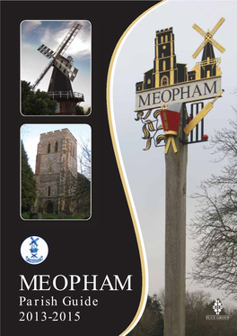 MEOPHAM Parish Guide 2013-2015 MEOPHAM PARISH GUIDE