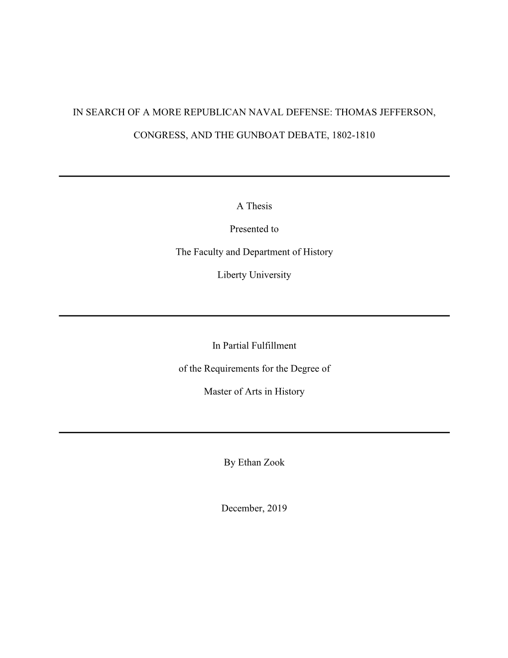 Thomas Jefferson, Congress, and the Gunboat Debate, 1802