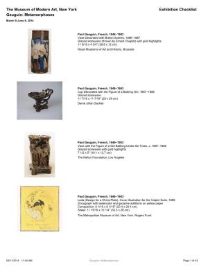 The Museum of Modern Art, New York Exhibition Checklist Gauguin: Metamorphoses March 8-June 8, 2014