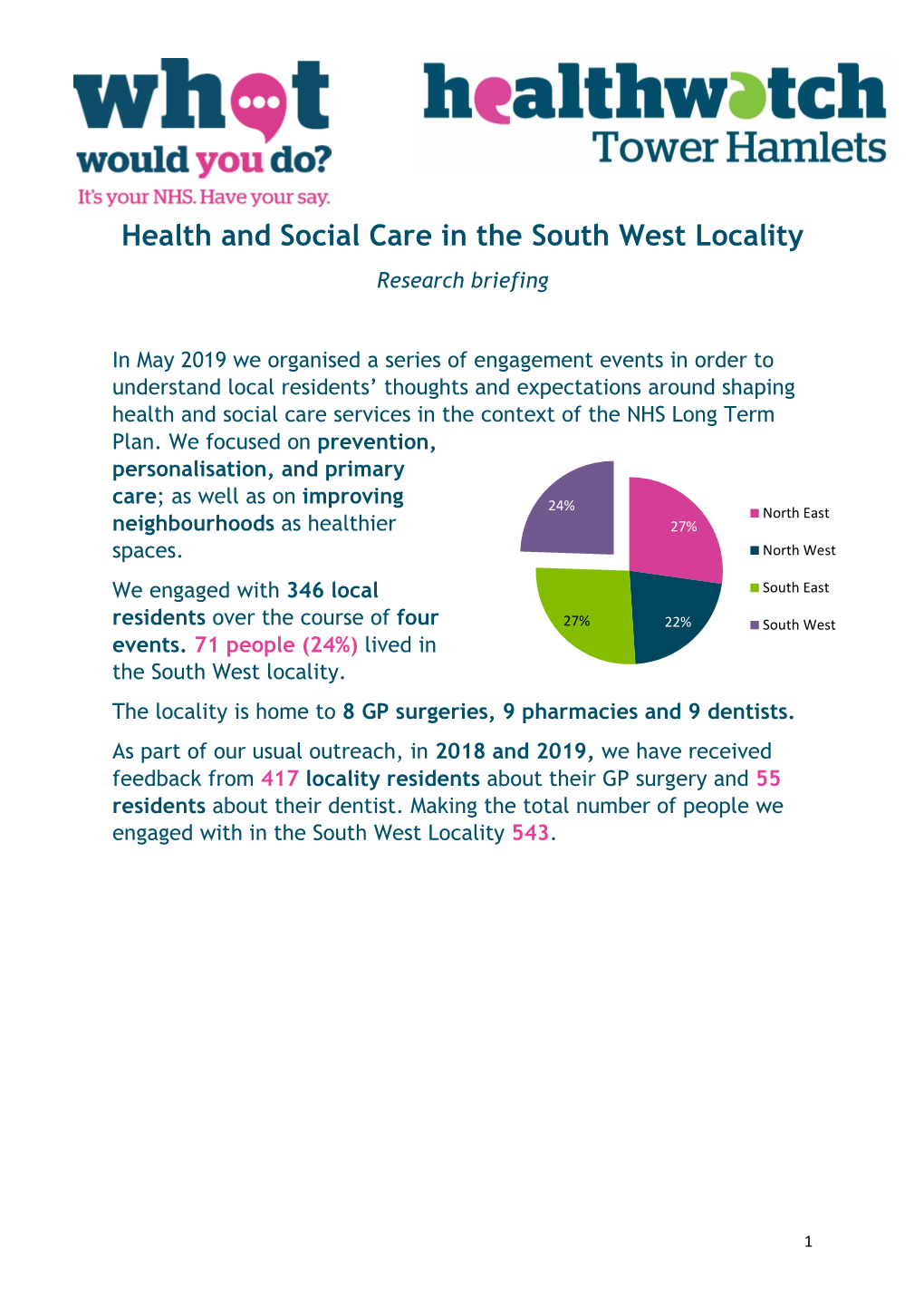 Health and Social Care in the South West Locality Research Briefing