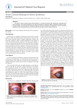 Acute Corneal Hydrops in Down Syndrome Shinji Makino* Department of Ophthalmology, Jichi Medical University, Shimotsuke, 3311-1 Yakushiji, Tochigi 329-0498, Japan