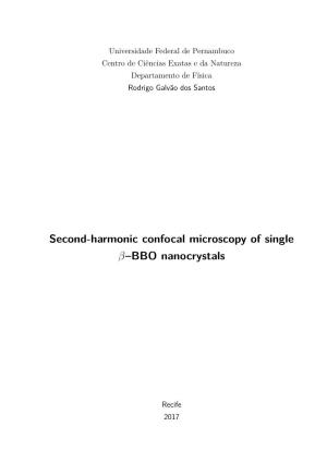 Second-Harmonic Confocal Microscopy of Single Β–BBO Nanocrystals
