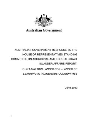 Australian Government Response to the House of Representatives Standing Committee on Aboriginal and Torres Strait Islander Affairs Report