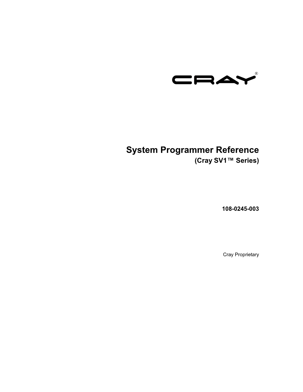 System Programmer Reference (Cray SV1™ Series)