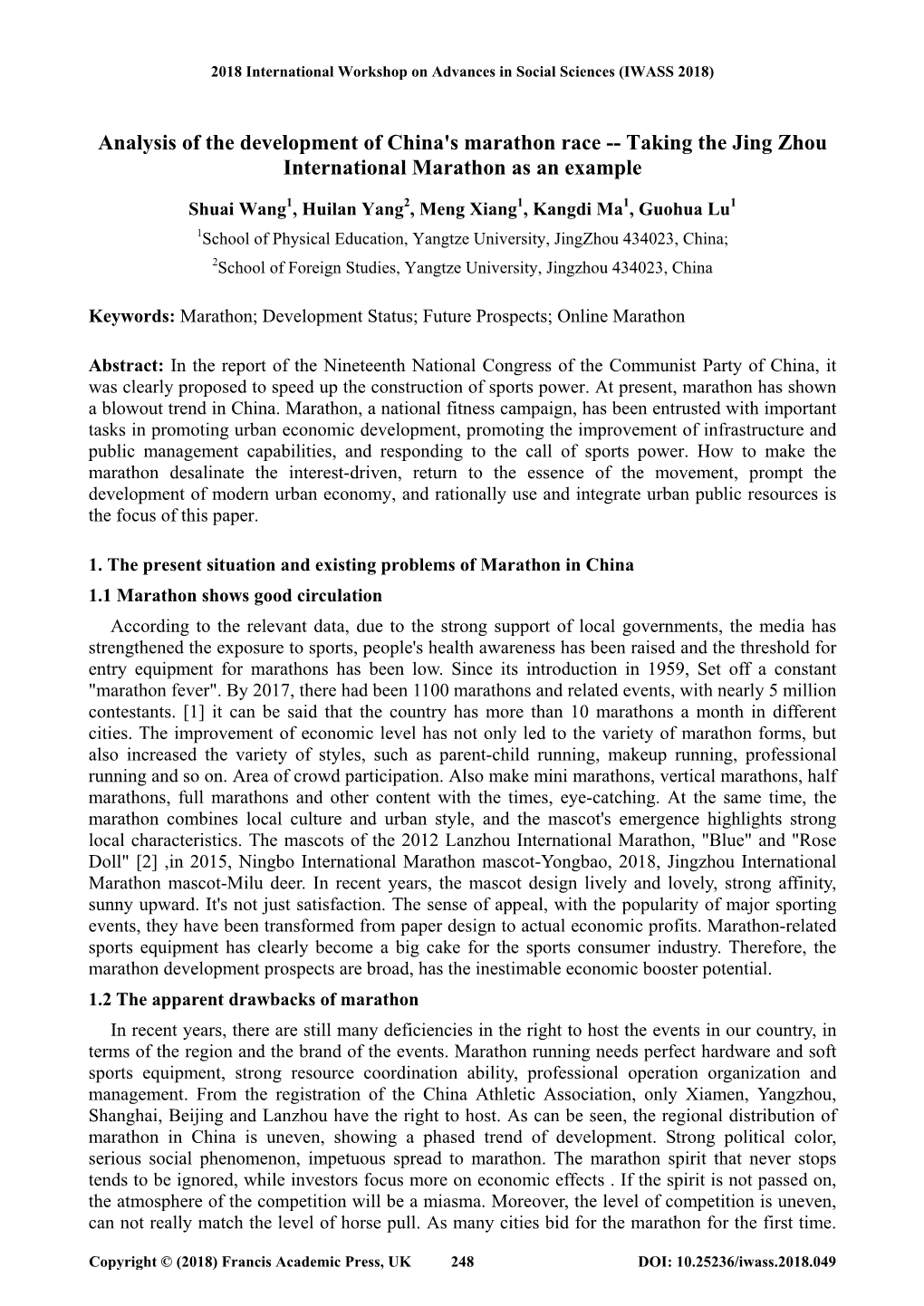 Analysis of the Development of China's Marathon Race -- Taking the Jing Zhou International Marathon As an Example