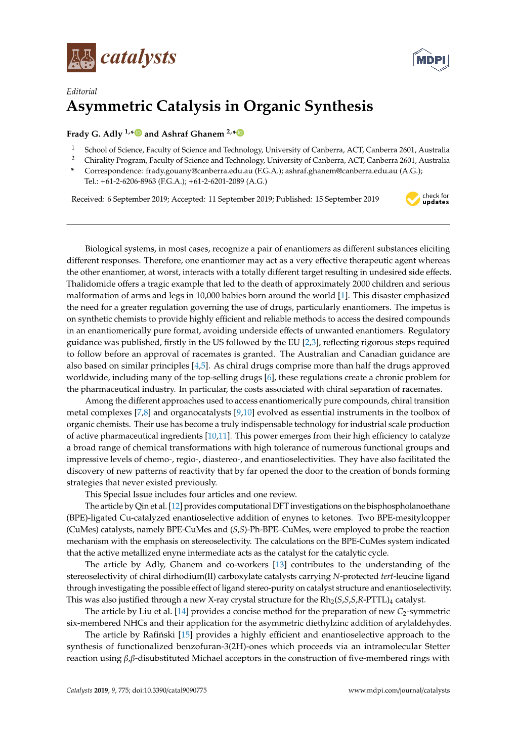 Asymmetric Catalysis in Organic Synthesis