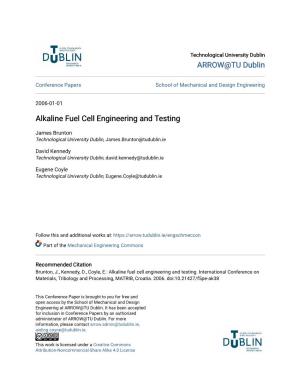 Alkaline Fuel Cell Engineering and Testing