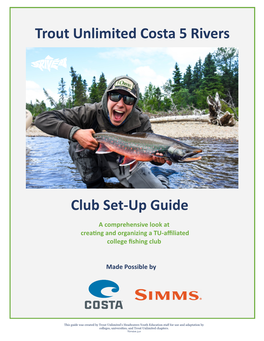Trout Unlimited Costa 5 Rivers Club Set-Up Guide
