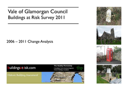 Vale of Glamorgan Council Buildings at Risk Survey 2011
