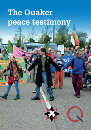 The Quaker Peace Testimony Contents