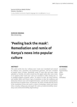 'Peeling Back the Mask': Remediation and Remix of Kenya's News Into