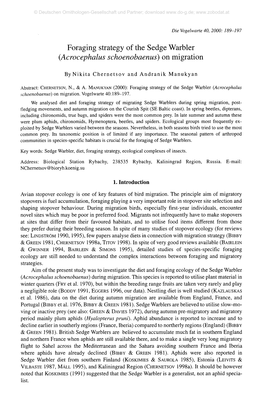 Foraging Strategy of the Sedge Warbler (Acrocephalus Schoenobaenus) on Migration