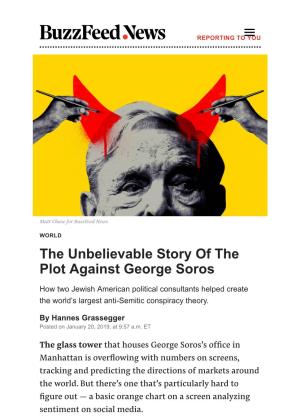 The Unbelievable Story of the Plot Against George Soros