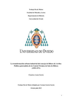 La Transformación Urbano-Industrial Del Concejo De Ribera De Arriba: Política Paternalista De La Central Térmica De Soto De Ribera (1959-1971)