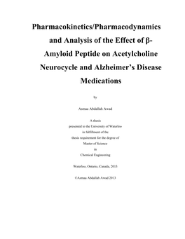 Amyloid Peptide on Acetylcholine Neurocycle and Alzheimer's Disease Medications