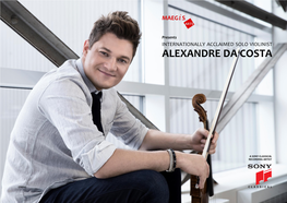 Symphonic Concerts Featuring Solo Violinist 1 Alexandre Da Costa