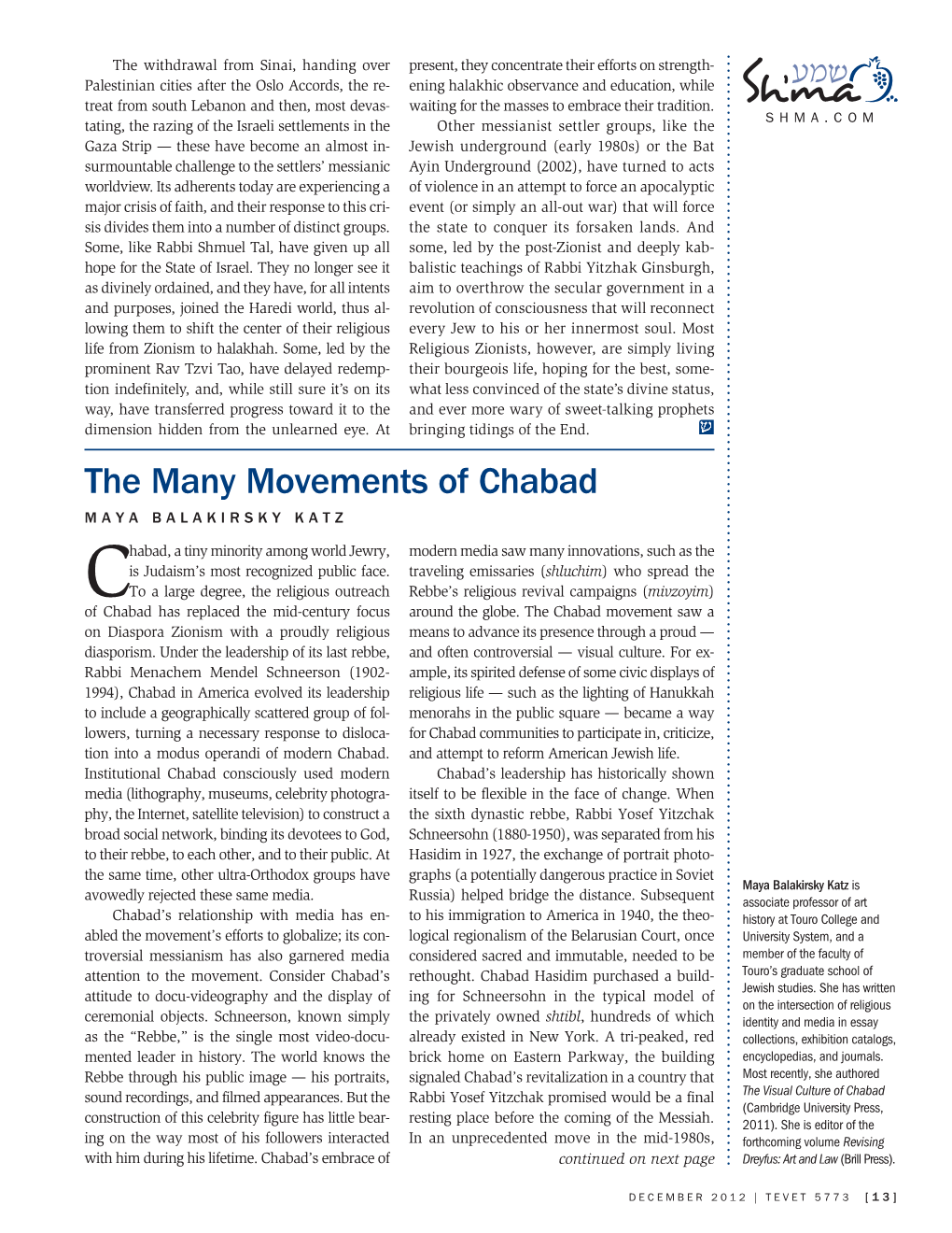 The Many Movements of Chabad MAYA BALAKIRSKY KATZ