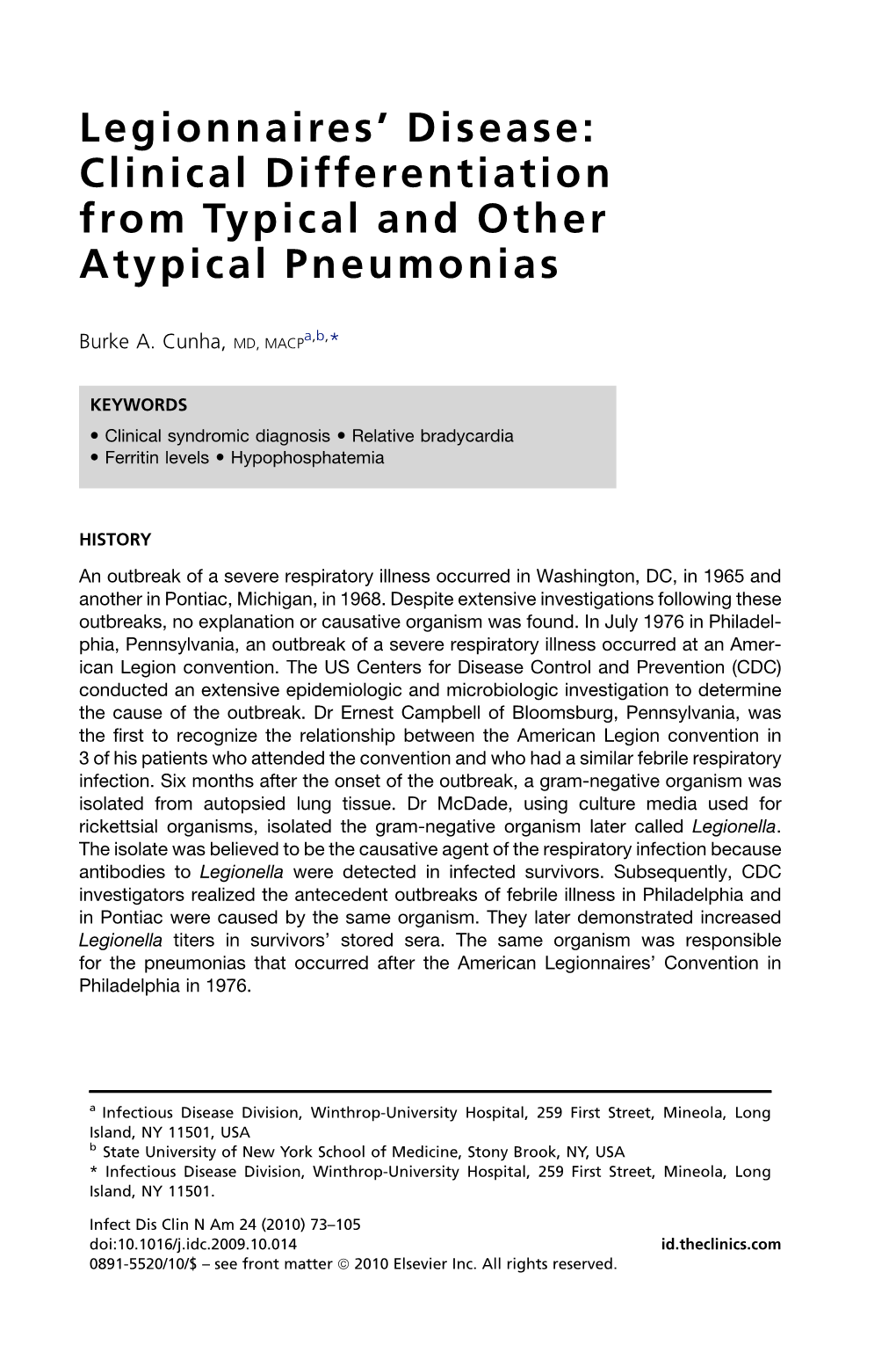 Legionnaires• Disease: Clinical Differentiation from Typical And
