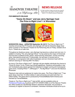 And See Jerry Springer Host the Price Is Right Live!™ in Worcester