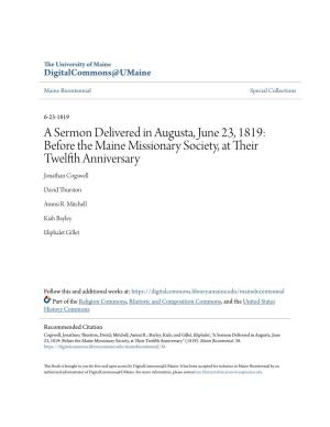 A Sermon Delivered in Augusta, June 23, 1819: Before the Maine Missionary Society, at Their Twelfth Anniversary Jonathan Cogswell