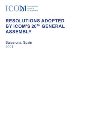 Resolutions Adopted by Icom's 20Th General Assembly